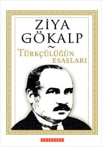 Türkçülüğün Esasları                                                                                                                                                                                                                                           