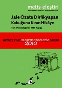 Kabuğunu Kıran Hikaye                                                                                                                                                                                                                                          