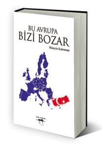 Bu Avrupa Bizi Bozar                                                                                                                                                                                                                                           