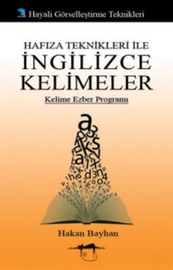 Hafıza Teknikleri ile İngilizce Kelimeler                                                                                                                                                                                                                      