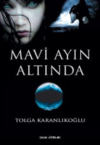 Mavi Ayın Altında                                                                                                                                                                                                                                              
