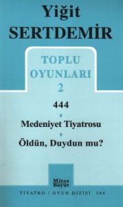 Toplu Oyunları 2 - 444 / Medeniyet Tiyatrosu * öld                                                                                                                                                                                                             