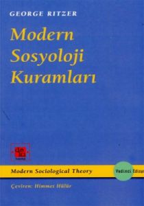 Modern Sosyoloji Kuramları                                                                                                                                                                                                                                     