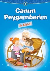 Canım Peygamberim En Adaletli                                                                                                                                                                                                                                  