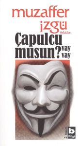 Çapulcu musun Vay Vay?                                                                                                                                                                                                                                         