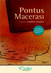Pontus Macerası                                                                                                                                                                                                                                                