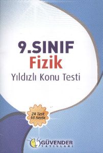 Güvender 9.Sınıf Fizik Yıldızlı Konu Testi (2014)                                                                                                                                                                                                              