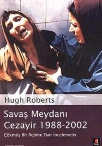 Savaş Meydanı Cezayir 1988-2002                                                                                                                                                                                                                                