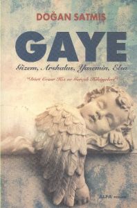 Gaye                                                                                                                                                                                                                                                           