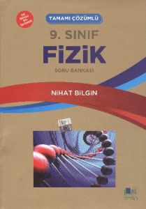 Nihat Bilgin 9. Sınıf Fizik Soru Bankası                                                                                                                                                                                                                       