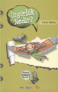 Felsefe Dedektifi Serisi - 5 Özgürlük Nedir?                                                                                                                                                                                                                   