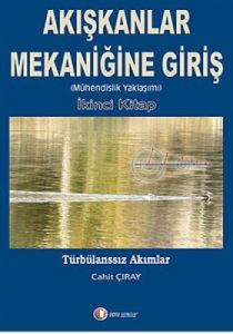 Akışkanlar Mekaniğine Giriş (İkinci Kitap)                                                                                                                                                                                                                     