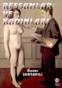 Ressamlar ve Kadınları                                                                                                                                                                                                                                         