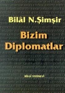 Bizim Diplomatlar                                                                                                                                                                                                                                              