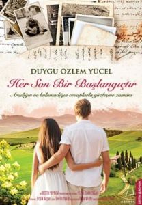 Her Son Bir Başlangıçtır                                                                                                                                                                                                                                       