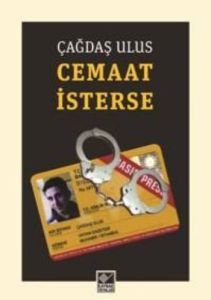 Cemaat İsterse                                                                                                                                                                                                                                                 