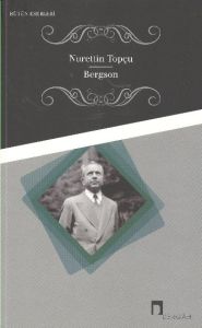 Bergson Bütün Eserleri 8                                                                                                                                                                                                                                       