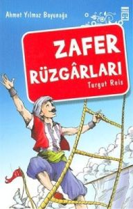 Zafer Rüzgarları-Akdeniz Fatihi Turgut Reis                                                                                                                                                                                                                    