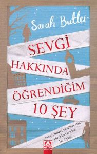 Sevgi Hakkında Öğrendiğim 10 Şey                                                                                                                                                                                                                               