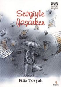 Sevgiyle Yaşarken                                                                                                                                                                                                                                              
