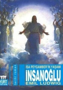 İnsanoğlu (İsa Peygamber’in Yaşamı)                                                                                                                                                                                                                            