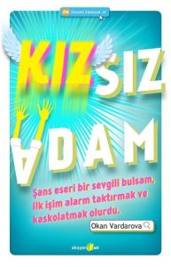 Kızsız Adam                                                                                                                                                                                                                                                    