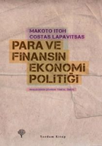 Para ve Finansın Ekonomi Politiği                                                                                                                                                                                                                              
