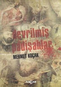 Devrilmiş Padişahlar                                                                                                                                                                                                                                           