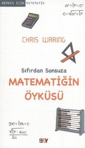 Sıfırdan Sonsuza Matematiğin Öyküsü                                                                                                                                                                                                                            