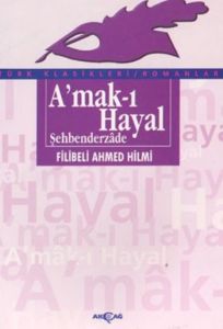 Amak-ı Hayal                                                                                                                                                                                                                                                   