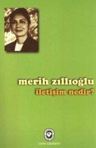 İletişim Nedir?                                                                                                                                                                                                                                                