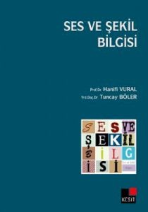 Ses ve Şekil Bilgisi                                                                                                                                                                                                                                           
