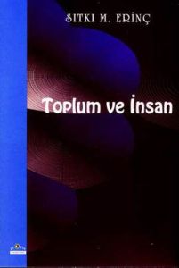 Toplum ve İnsan                                                                                                                                                                                                                                                