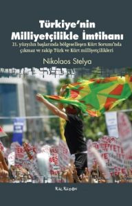 Türkiye’nin Milliyetçilikle İmtihanı                                                                                                                                                                                                                           