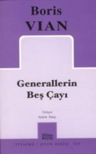 Generallerin Beş Çayı                                                                                                                                                                                                                                          