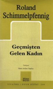 Geçmişten Gelen Kadın                                                                                                                                                                                                                                          