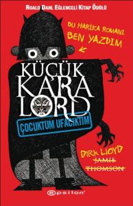 Küçük Kara Lord - Çocuktum Ufacıktım                                                                                                                                                                                                                           