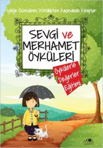 Sevgi ve Merhamet Öyküleri                                                                                                                                                                                                                                     