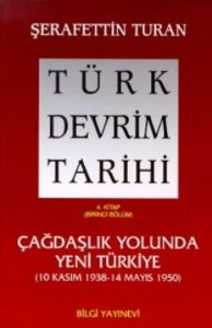 Türk Devrim Tarihi 4 / Birinci Bölüm                                                                                                                                                                                                                           