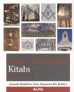 Gizli Cemiyetler Kitabı                                                                                                                                                                                                                                        