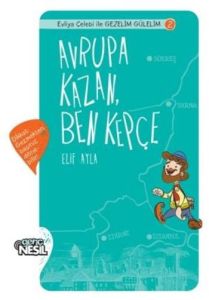 Avrupa Kazan Ben Kepçe                                                                                                                                                                                                                                         