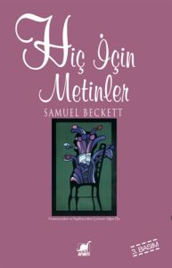 Hiç İçin Metinler ve Uzun Öyküler                                                                                                                                                                                                                              