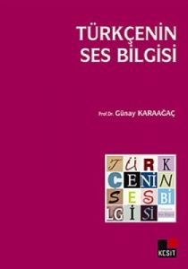 Türkçenin Ses Bilgisi                                                                                                                                                                                                                                          