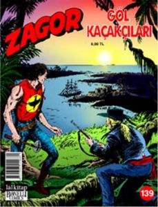 Zagor Sayı: 139 Göl Kaçakçıları                                                                                                                                                                                                                                