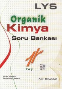Birey Lys Organik Kimya Soru Bankası                                                                                                                                                                                                                           