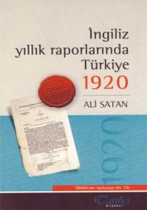 İngiliz Yıllık Raporlarında Türkiye 1920                                                                                                                                                                                                                       