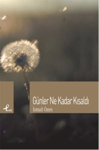 Günler Ne Kadar Kısaldı                                                                                                                                                                                                                                        