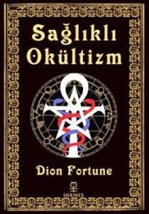 Sağlıklı Okültizm                                                                                                                                                                                                                                              