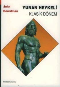 Yunan Heykeli Klasik Dönem                                                                                                                                                                                                                                     