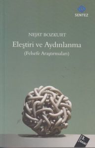 Eleştiri Ve Aydınlanma                                                                                                                                                                                                                                         